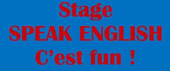 Stage Speak English, c'est fun!