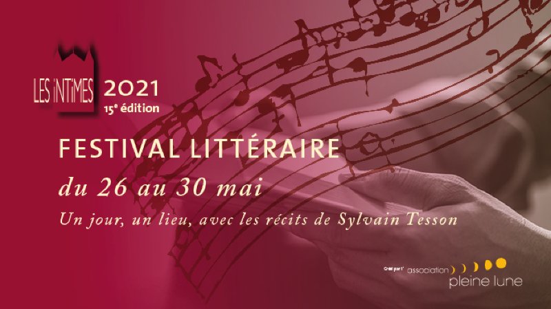 Les Intimes 2021 - Festival littéraire