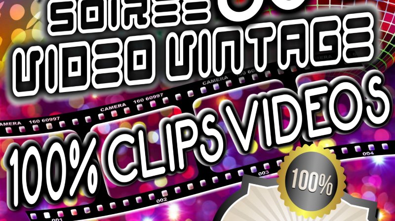 Soirée 80s Video Vintage 100% Videoclips Hits Only