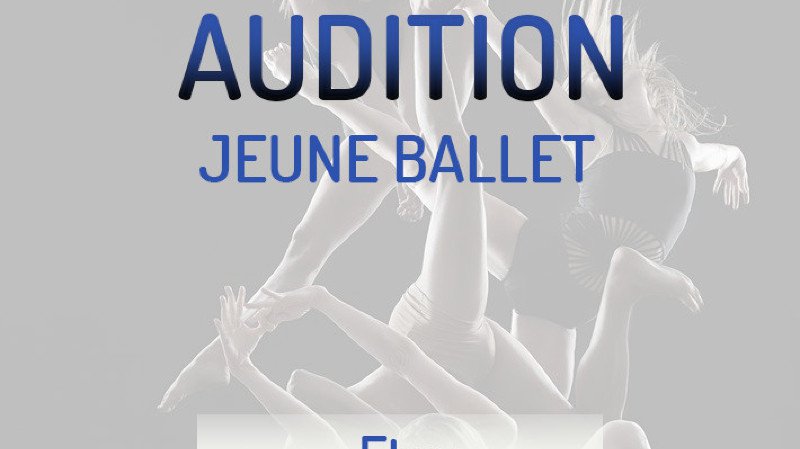 Audition Jeune Ballet Open Mouvement