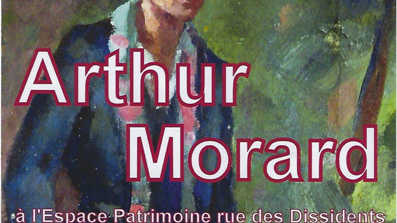 Exposition Arthur Morard