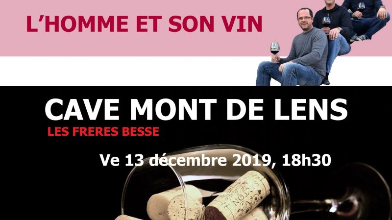 L'Homme et son Vin : la cave Mont de Lens