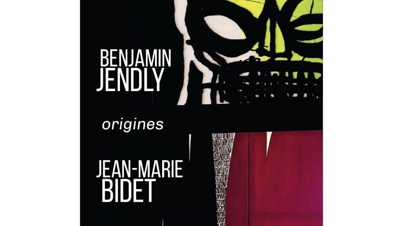 ORIGINES: Benjamin Jendly et Jean-Marie Bidet